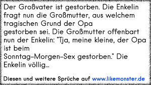 Der Opa Ist Gestorben Die Enkelin Fragt Die Oma Wie Das Passiert