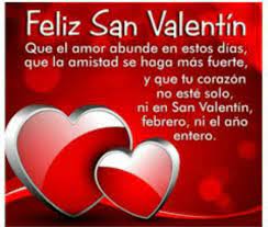 See authoritative translations of feliz día de san valentín in english with example sentences and audio pronunciations. 26 14 De Febrero San Valentin Dia De Amor Y Amistad Ideas Happy Valentine Day Quotes Valentine Quotes Images For Valentines Day