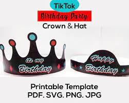 Tiktok Birthday Party Crown Hat Tik Tok Crown And Hat Etsy Birthday Party Crown Hat Birthday Printables