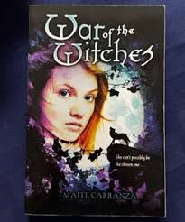 War of the Witches by Maite Carranza; Noel Baca Castex (Translator),  Hardcover