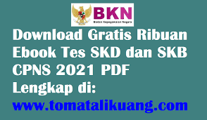 Maybe you would like to learn more about one of these? Download Gratis Ebook Tes Skd Dan Skb Cpns 2021 Pdf Semua Formasi Lengkap