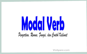Someone must have used my email! Modal Verb Pengertian Rumus Fungsi Dan Contoh Kalimat
