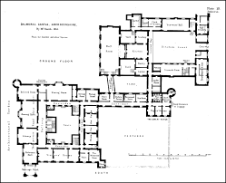 Balmoral Scotland S Most Famous House Castle Floor Plan Castle House Plans Buckingham Palace Floor Plan