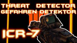 Black ops 4 threat detector is op bo2 target finder in bo4. Call Of Duty Bo4 Icr 7 Gefahren Detektor Threat Detector Youtube