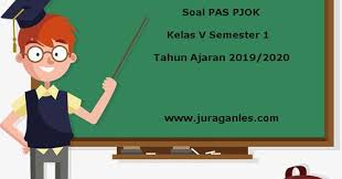 Soal Pas Uas Pjok Kelas 5 Semester 1 Tahun Ajaran 2019 2020 Juragan Les