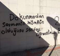 Dokunmadan Sevmekte Mumkun Ozlu Sozler Gercekler Guzel Soz