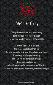 You make yourself vulnerable by owning up to the hurt. Although I Think Its Me Whose Complains More But I Hope You Can Forgive Me Because I Do L Love Quotes For Her Relationship Quotes For Him Relationship Poems