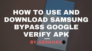 Best 10 free download applications for unlock frp(factory reset protection) for google account verification : How To Bypass And Download Samsung Bypass Google Verify Apk 2019 Geek Hax
