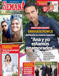 Es una de las publicaciones españolas con más éxito. Enrique Ponce Habla Para Semana Ana Soria Y Yo Estamos Enamorados