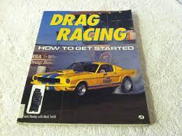 Drag Racing: How To Get Started: Hawley, Frank, Smith, Mark: 9780879387525:  Amazon.com: Books