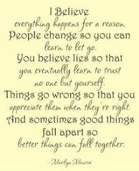 All the things that happen to us in our lives are somewhere down the line, destined to happen. Everything Happens For A Reason