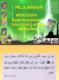 Orang yang pertama berkhutbah pada hari raya sebelum salat ied adalah marwan. Pel 9 Mencegah Kemungkaran Tanggungjawab Bersama