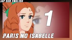 Isabel de Paris (Paris no Isabelle) capitulo 1