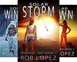 Check spelling or type a new query. Solar Storm Survival Emp Book 1 Kindle Edition By Lopez Rob Literature Fiction Kindle Ebooks Amazon Com