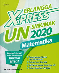 Kunci jawaban fokus un 2020 bahasa indonesia paket 1. Buku Erlangga X Press Un Kasmina Mizanstore