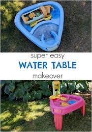 Super Easy Water Table Makeover Water Table Table Makeover Kids Water Table