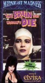 The Brain That Wouldn't Die