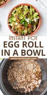 Instant Pot Egg Roll In A Bowl Recipe In 2021 Instant Pot Dinner Recipes Instant Pot Recipes Instant Pot