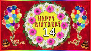 14th Birthday Images Gif Greetings Cards For Age 14 Years Happy Birthday Greeting Cards Happy Birthday Cards Happy Birthday Greetings 40th Birthday Images