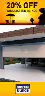 20 Off Windmaster Blinds Outdoor Blinds Outdoor Blinds Patios Outdoor Roller Blinds