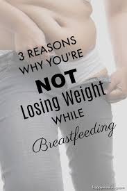 I Was Frustrated That I Wasn T Losing The Baby Weight Even Though I Was Breastfeeding Other Moms Told Me That They Lose Baby Weight Breastfeeding Baby Weight