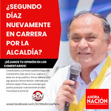 📢✨ **#Cañete: ¿Segundo Díaz nuevamente en carrera por la alcaldía? 🏛️🤔**  El exalcalde y contador público **Segundo Constantino Díaz de la Cruz**  vuelve a estar en el ojo político 👀⚖️. Ahora afiliado