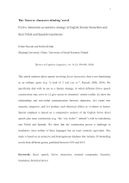 Often an author's use of characterization can be the subject of its own essay, but even if you're writing on another topic, it's important to be understand how characters are put together. Pdf The Listen To Characters Thinking Novel Fictive Interaction As Narrative Strategy In English Literary Bestsellers And Their Polish And Spanish Translations