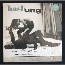 Alain bashung osez joséphine ce sont un album et une chanson éponyme, de 1991. Osez Josephine Green Transparent Vinyl De Alain Bashung 33t Chez Themroc Ref 119572597