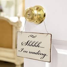 Less Aggressive Than Your Standard Keep Out Sign This Shhhh I M Reading Door Hanger Gently Reminds Others That You Need Book Worms Book Lovers Reading