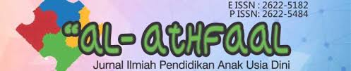 Al-Athfaal: Jurnal Ilmiah Pendidikan Anak Usia Dini