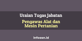 Alat mesin pertanian ilmu mekanisasi pertanian di indonesia tela. 42 Butir Uraian Tugas Jabatan Pengawas Alat Dan Mesin Pertanian Ahli Pertama
