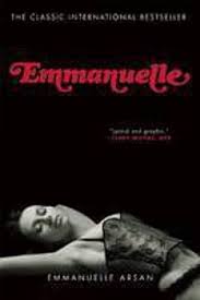 Amazon.com: Emmanuelle: 9780802122353: Arsan, Emmanuelle, Bair, Lowell:  Books