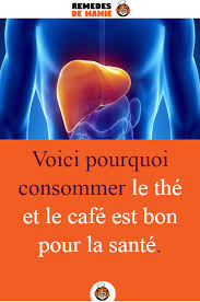 Voici Pourquoi Consommer Le The Et Le Cafe Est Bon Pour La Sante