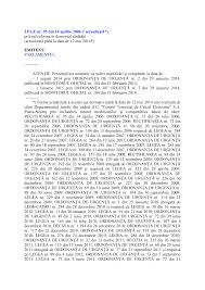 Va atasez noul proiect de lege propus spre dezbatere publica, ce va inlocui legea nr 95. 2