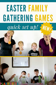 What are some easter activities? 12 Hilarious Easter Games For Family Gatherings Playtivities