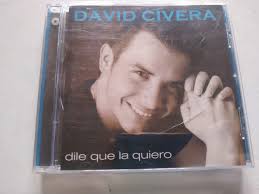 David Civera Dile Que La Quiero 2001 Vale Music