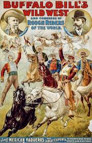 At times i had with my command the most noted scouts and guides in the western country. Kunstdrucke Leinwandbilder Bis Xxl Online Kaufen Galerie Munk Buffalo Bills Wild West Show Poster