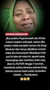Jika anakku Pegi bersalah aku ikhlas hukum anakku setimpal. namun jika  anakku tidak bersalah namun dia tetap dihukum dan hanya dijadikan tumbal  maka aku bersumpah dihadapan kita suci ini dan air mata ...