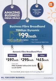 M1 Business Dynamic Fibre Broadband 99 00 70mbps 197 00 300mbps 295 00 500mbps 415 00 1gbps Free Huawei Talkband B2 Pc Show 2016 Price List Brochure Flyer Image