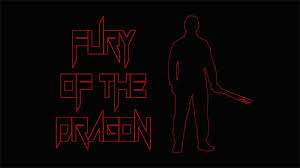 FURY OF THE DRAGON