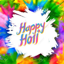 Colour your mind with positivism and happiness! Happy Holi Background For Color Festival Of India Celebration Royalty Free Cliparts Vectors And Stock Illustration Image 96063166