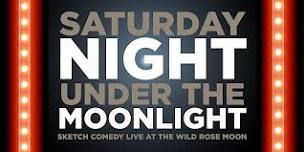 Saturday Night Under the Moonlight