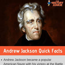 President Andrew Jackson Timeline and Facts