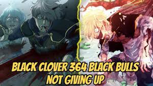 Black Clover Chapter 364 Review - YouTube
