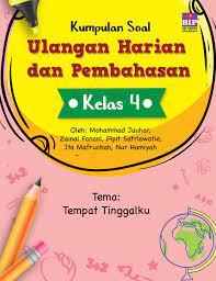 Pilihlah salah satu jawaban yang paling benar! Jual Buku Kumpulan Soal Ulangan Harian Dan Pembahasan Kelas 4 Tempat Tinggalku Oleh Mohammad Jauhar Dkk Gramedia Digital Indonesia