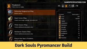 But apart from that i suppose the bellkeepers gave me the most enjoyment; Best Dark Souls Pyromancer Build Guide To Survive More Game Specifications