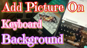 How to change the samsung keyboard to gboard. How To Set Wallpaper On Keyboard Background For Ios And Android Youtube