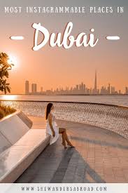 Most Instagrammable Places In Dubai In 2020 Instagrammable Places Dubai Holidays Dubai Travel