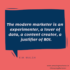Quotes creator is the best quote maker app to create your quote. The Modern Marketer Is An Experimenter A Lover Of Data A Content Creator A Justifier Of Roi