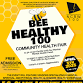 Bee Healthy 100 - 2025 Community Health Fair